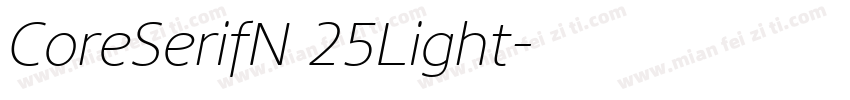 CoreSerifN 25Light字体转换